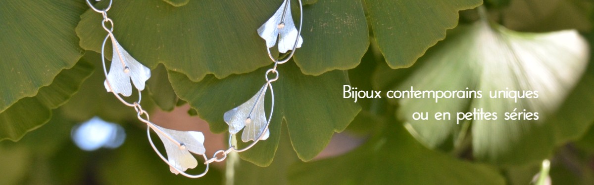 Bijoux contemporains uniques ou en petites séries